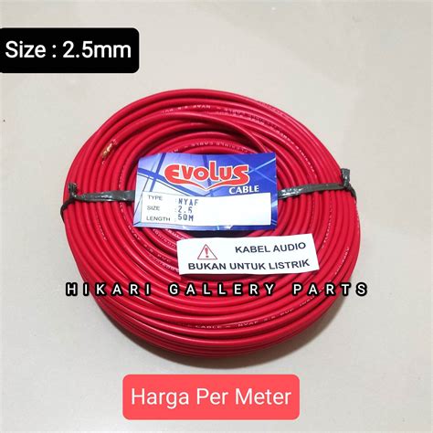 Kabel NYAF 2 5mm MERAH Kabel Audio Serabut Merk Evolus Kabel Tunggal 2