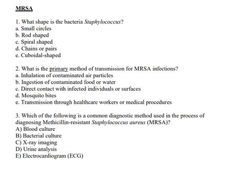 Solved 1. What shape is the bacteria Staphylococcus? a. | Chegg.com