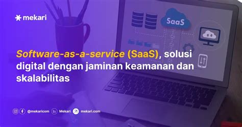 Apa Itu Saas Contoh Dan Pentingnya Saas Untuk Bisnis Mekari