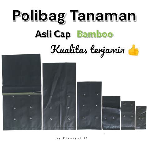 Jual Plastik POLIBAG Semai Bibit POLYBAG Ecer Satuan Ukuran BESAR