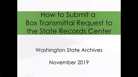 How To Submit A Box Transmittal Request To The State Records Center