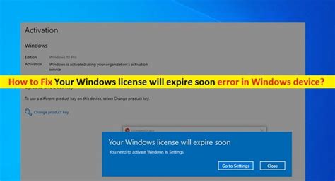 How To Fix Your Windows License Will Expire Soon Error Pc Transformation