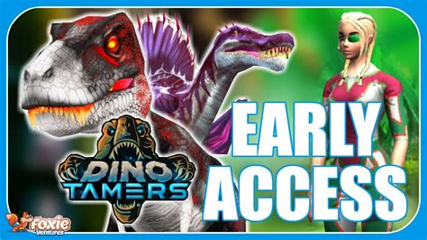 Let S Play Dino Tamers Early Access Foxie Ventures Dinosaur Mobile