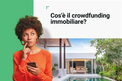 Crowdfunding Immobiliare cos è e come funziona The Builder