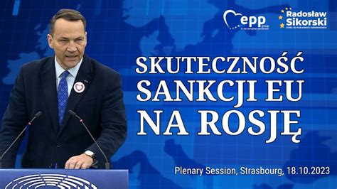 Rados Aw Sikorski Skuteczno Sankcji Na O Onych Przez Uni Na Rosj