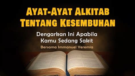 Ayat Ayat Firman Tuhan Tentang Kesembuhan Dari Sakit Penyakit Doa