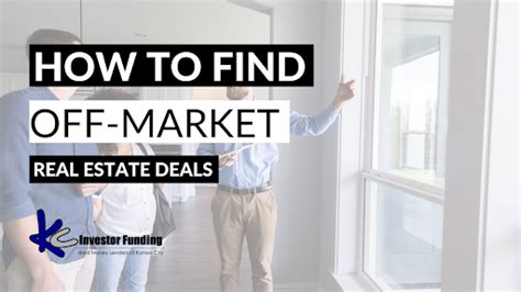 How To Find Off Market Real Estate Deals Kc Investor Funding