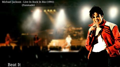 Michael Jackson Beat It Live In Rock In Rio 1991 Fanmade YouTube