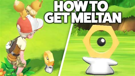 How To Get Meltan In Pokemon Let S Go Pikachu Eevee YouTube