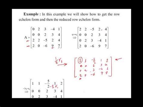 Lecture The Row Echelon Form Of The Matrix Youtube