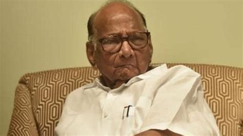 NCP Chief Sharad Pawar Hospitalised In Mumbai After His Health