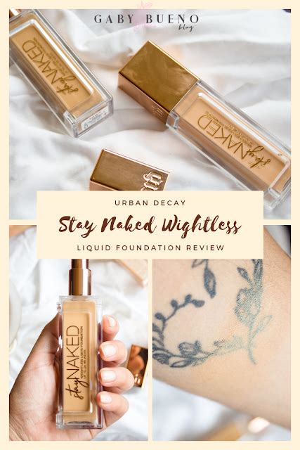 Gaby Bueno Blog Urban Decay Stay Naked Weightless Liquid Foundation