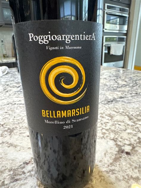 Poggio Argentiera Morellino Di Scansano Bellamarsilia Italy