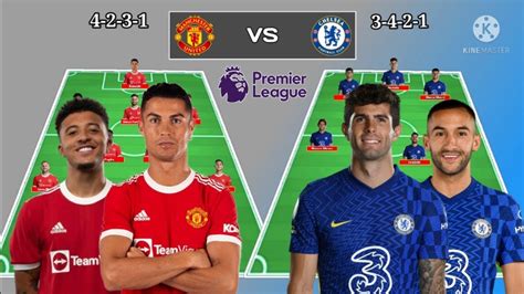 Manchester United vs Chelsea ~ Head to head Line up Premier League 2021 ...