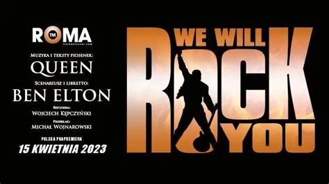 We Will Rock You Musicale Bilety Do Teatru EBilet Pl