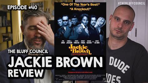 THE BLUFF COUNCIL Jackie Brown Movie Review YouTube