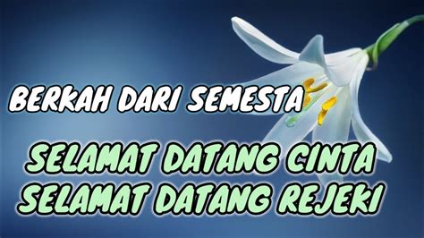 Generalreading Berkah Dari Semesta Selamat Datang Cinta