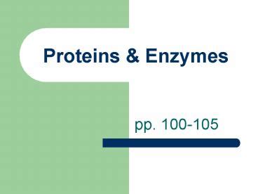 Ppt Proteins Powerpoint Presentation Free To View Id A Zdc Z