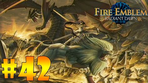 Fire Emblem Radiant Dawn Walkthrough Español Parte 42 El fuego de