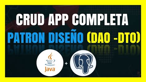 Desarrollo de Aplicación CRUD en Java con Maven y PostgreSQL