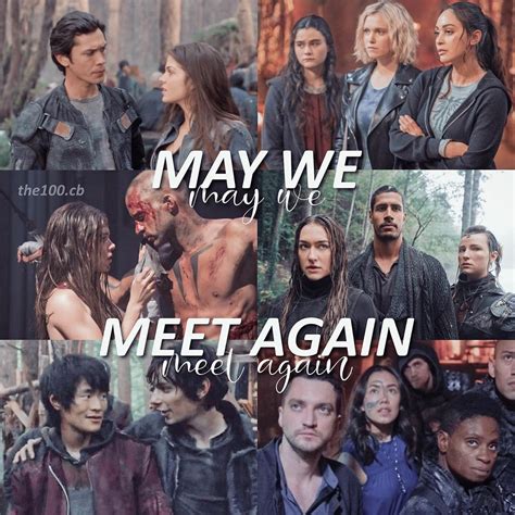 The 100 On Instagram May We Meet Again For All Characters That Ill