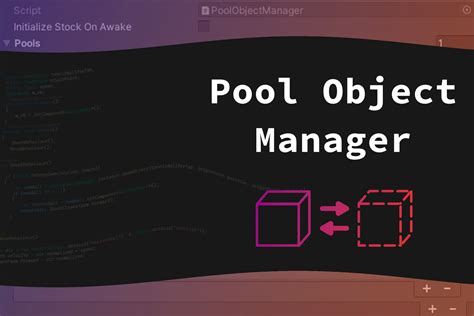 Pool Object Manager Utilities Tools Unity Asset Store