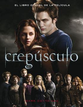 Comprar Crepusculo El Libro Oficial De La Pelicula De Mark Cotta Vaz