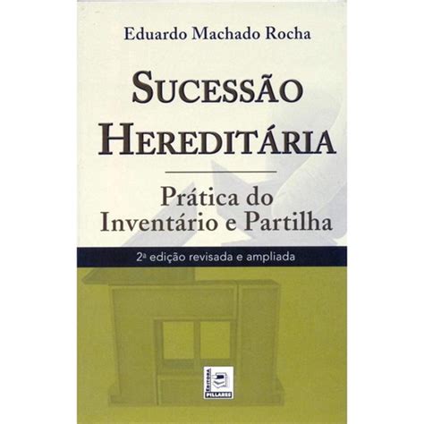 Livro Sucessão Hereditária Pratica Do Inventario E Partilha em Promoção