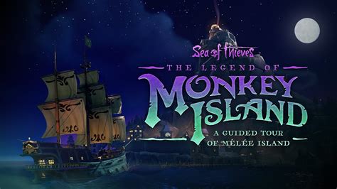 Sea Of Thieves The Legend Of Monkey Island Ora Disponibile Su Xbox E