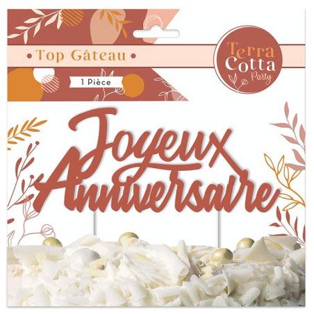 Top Gâteau Anniversaire Terracotta en carton Tralala Fêtes fr