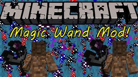 Minecraft Wand Tool Mod at Helen Castro blog