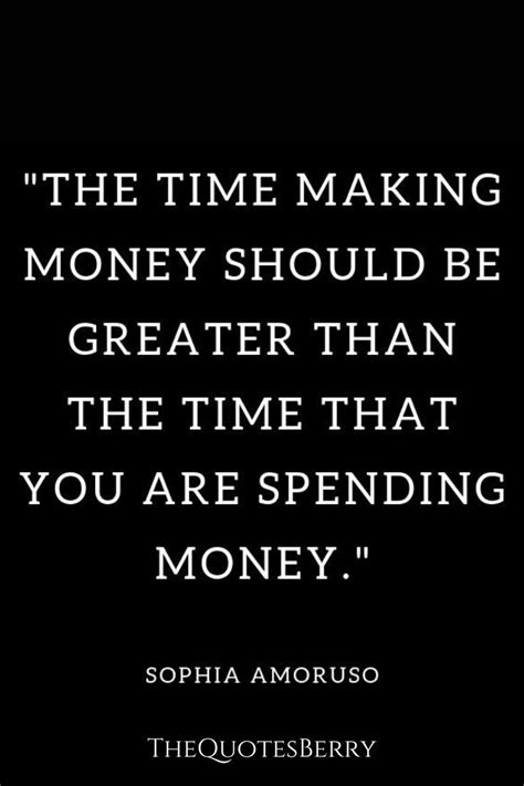 45 Motivational And Inspirational Money Quotes Money Quotes Saving Money Quotes Money Is