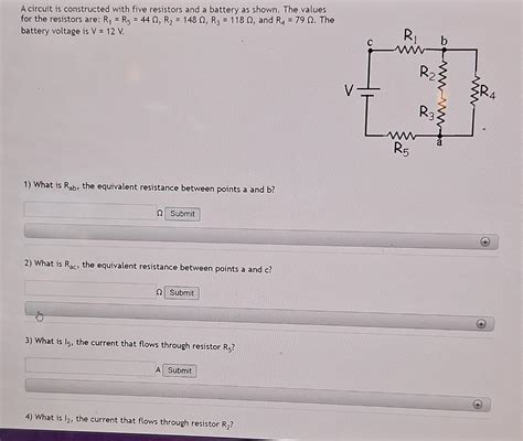 Solved A Circuit Is Constructed With Five Resistors And A Chegg