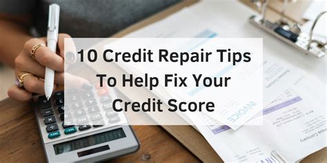 10 Credit Repair Tips To Help Fix Your Credit Score Go Clean Credit