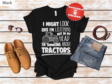 Tractor Tee, Thinking About Tractors, Tractor Gift, Tractor Shirt ...