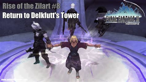 Final Fantasy Xi Mission Rise Of The Zilart Return To Delkfutt S