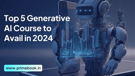 Top 5 Generative Ai Courses To Avail In 2024