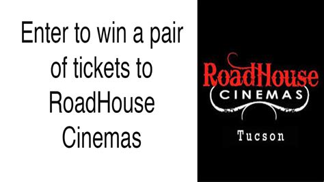 Win a pair of tickets to RoadHouse Cinemas in Tucson | Bear Essential News