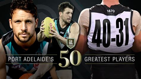 Port Adelaide’s 150 Greatest Players: top 50 rankings | The Advertiser