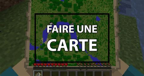 Comment Faire Une Carte Dans Minecraft 2021