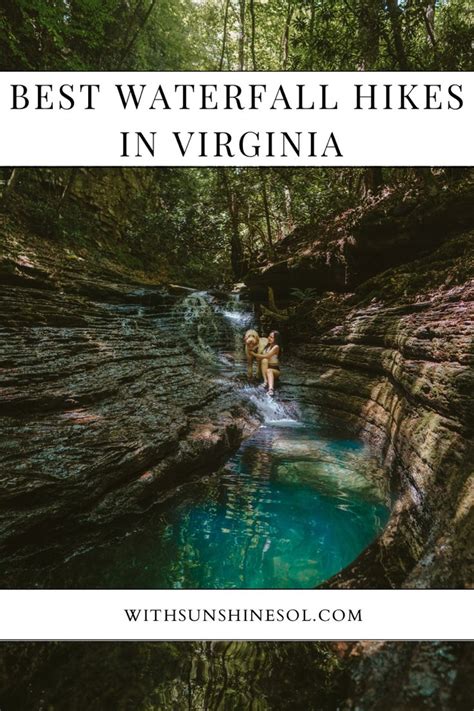 11 Best Waterfall Hikes In Virginia With Sunshine Sol In 2022 Hiking In Virginia Waterfall