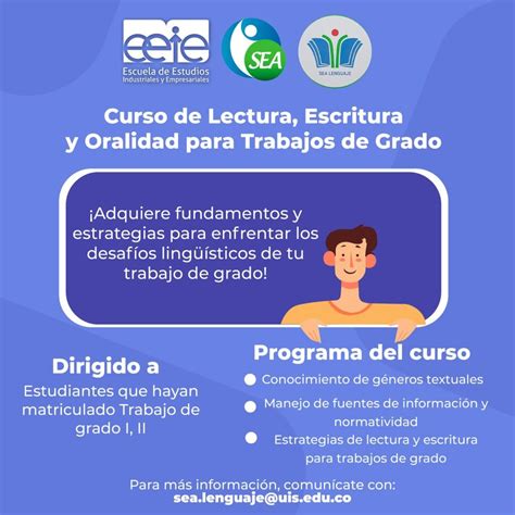 Curso De Lectura Escritura Y Oralidad Para Trabajos De Grado Cursos Uis