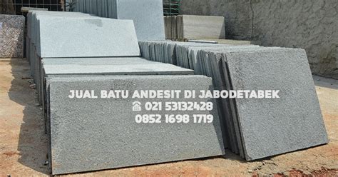 Jual Batu Andesit Murah Di Jakarta Dan Sekitarnya Jual Batu Alam