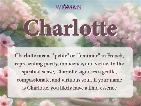 The Spiritual Meaning Of The Name Charlotte Names Of Women In 2024 Charlotte Name Names