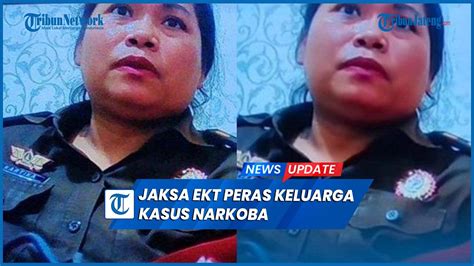 Terungkap Sosok Jaksa EKT Peras Keluarga Kasus Narkoba Hingga Rp 80