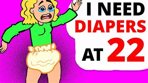 I Wear Diapers At 22 And I Blame Youtube