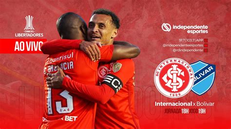 Ao Vivo Internacional X Bol Var Copa Libertadores