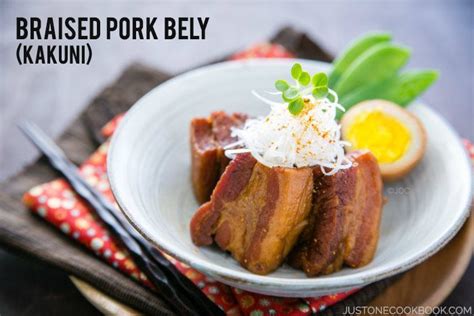 Braised Pork Belly Kakuni 角煮 • Just One Cookbook