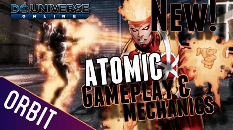 DCUO NEW ATOMIC POWER SET Gameplay Mechanics Overview YouTube