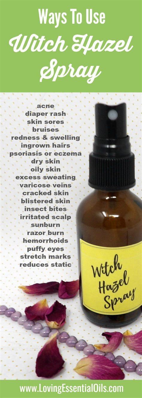 How To Make Witch Hazel Spray For Skin With Essential Oils Recipe